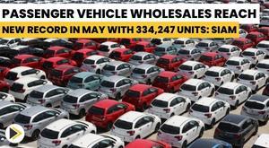 passenger-vehicle-wholesales-reach-new-record-in-may-with-334-247-units-siam