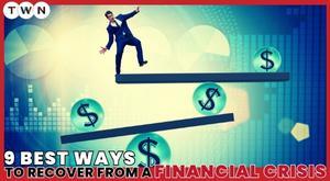 9-best-ways-to-recover-from-a-financial-crisis