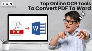 top-online-ocr-tools-to-convert-pdf-to-word