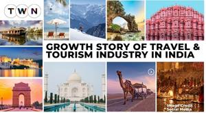 growth-story-of-travel-and-tourism-industry-in-india