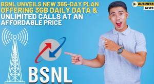 bsnl-unveils-new-365-day-plan-offering-3gb-daily-data-and-unlimited-calls-at-an-affordable-price