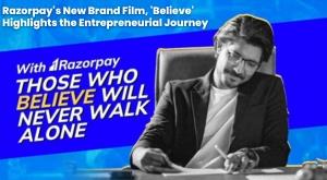 razorpay-launches-believe-brand-film-on-national-entrepreneurs-day-to-celebrate-the-entrepreneurial-journey