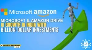 microsoft-and-amazon-drive-ai-growth-in-india-with-billion-dollar-investments