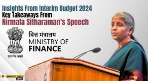 insights-from-interim-budget-2024-key-takeaways-from-nirmala-sitharamans-speech