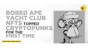 bored-ape-yacht-club-nfts-topped-cryptopunks-for-the-first-time