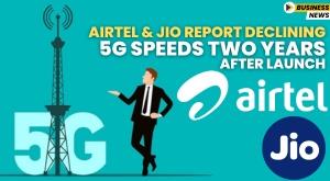 airtel-and-jio-report-declining-5g-speeds-two-years-after-launch