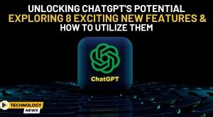 unlocking-chatgpt-potential-exploring-8-exciting-new-features-and-how-to-utilize-them