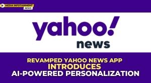 revamped-yahoo-news-app-introduces-ai-powered-personalization