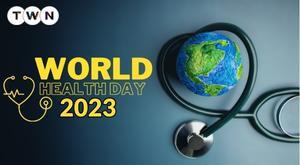 world-health-day-2023-improve-health-and-extend-life