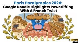 paris-paralympics-2024-google-doodle-highlights-powerlifting-with-a-french-twist