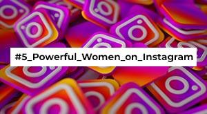 five-powerful-women-voices-on-instagram-to-follow