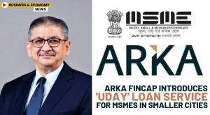arka-fincap-introduces-uday-loan-service-for-msmes-in-smaller-cities
