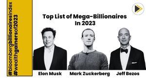 elon-musk-mark-zuckerberg-and-jeff-bezos-top-list-of-mega-billionaires-with-biggest-wealth-surges-in-2023
