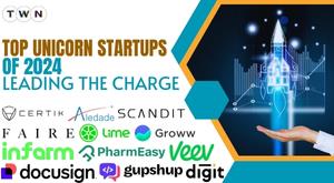 top-unicorn-startups-of-2024-leading-the-charge