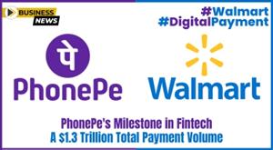 phonepe-milestone-in-fintech-a-1-3-trillion-total-payment-volume