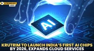krutrim-to-launch-indias-first-ai-chips-by-2026-expands-cloud-services