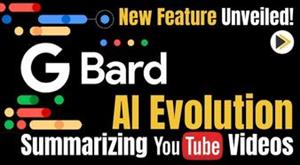 google-bard-new-feature-unveiled-summarizing-youtube-videos-made-easy
