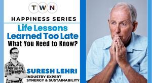 life-lessons-learned-too-late--what-you-need-to-know-