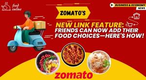 zomato-s-new-link-feature-friends-can-now-add-their-food-choices-here-s-how