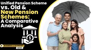unified-pension-scheme-vs-old-and-new-pension-schemes-a-comparative-analysis