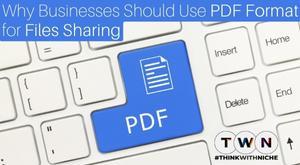 why-businesses-should-use-pdf-format-for-files-sharing