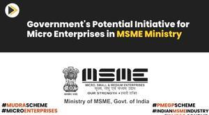 governments-potential-initiative-for-micro-enterprises-in-msme-ministry-insights-from-mos-msme