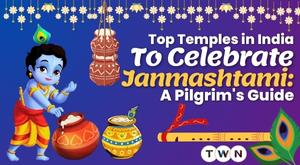 top-temples-in-india-to-celebrate-janmashtami-a-pilgrim-s-guide