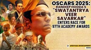 oscars-2025-randeep-hooda-s-swatantrya-veer-savarkar-enters-race-for-97th-academy-awards