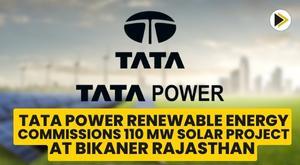 tata-power-renewable-energy-commissions-110-mw-solar-project-at-bikaner-rajasthan