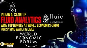 indian-ai-startup-fluid-analytics-wins-top-honors-at-world-economic-forum-for-saving-water-and-lives