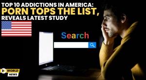 top-10-addictions-in-america-porn-tops-the-list-reveals-latest-study