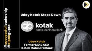 uday-kotak-steps-down-as-md-ceo-of-kotak-mahindra-bank