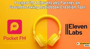 pocket-fm-and-elevenlabs-partner-on-groundbreaking-audiobook-creation-tool