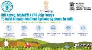 niti-aayog-moa-fw-and-fao-join-forces-to-build-climate-resilient-agrifood-systems-in-india