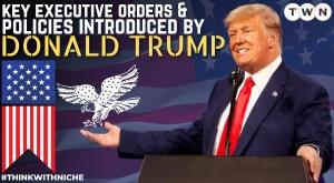 key-executive-orders-and-policies-introduced-by-donald-trump
