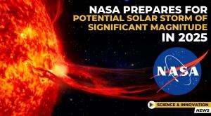 nasa-prepares-for-potential-solar-storm-of-significant-magnitude-in-2025