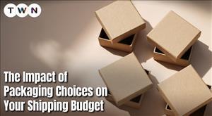 impact-of-packaging-choices-on-shipping-budget