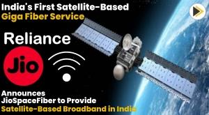 reliance-jio-announces-jiospacefiber-to-provide-satellite-based-broadband-in-india