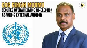 cag-girish-murmu-secures-overwhelming-re-election-as-who-external-auditor