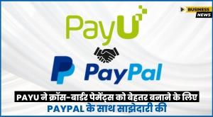 payu-partners-with-paypal-to-improve-cross-border-payments