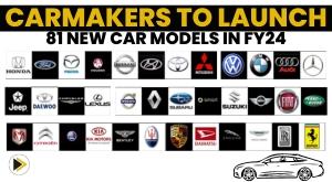 carmakers-to-launch-81-new-car-models-in-fy24