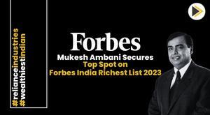 mukesh-ambani-secures-top-spot-on-forbes-india-richest-list-2023