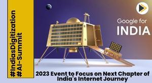 google-for-india-2023-event-to-focus-on-next-chapter-of-indias-internet-journey