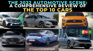 the-2022-automotive-scene-a-comprehensive-review-of-the-top-10-cars