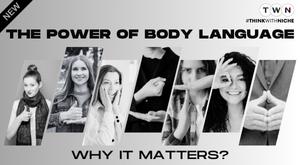 the-power-of-body-language-why-it-matters-more-than-you-think