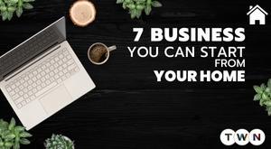 7-business-you-can-start-from-your-home