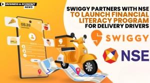 swiggy-partners-with-nse-to-launch-financial-literacy-program-for-delivery-drivers