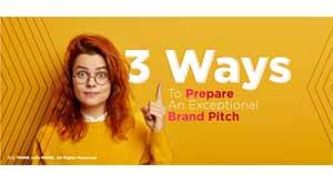 3-ways-to-prepare-an-exceptional-brand-pitch