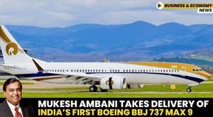 mukesh-ambani-takes-delivery-of-indias-first-boeing-bbj-737-max-9-a-game-changing-private-jet-worth-rs-1-000-crore