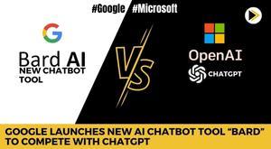 google-launches-new-ai-chatbot-tool-bard-to-compete-with-chatgpt